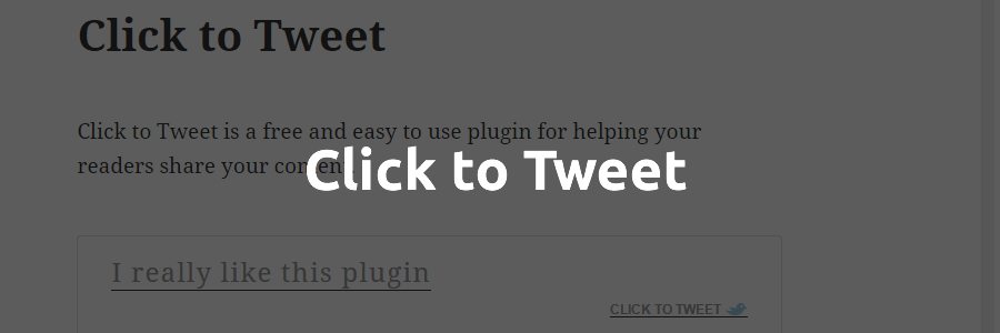 Best WordPress Plugins Click to Tweet